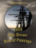 1809 Ben Brown Rite of Passage