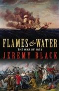 Flames & Water: The War of 1812