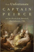 The Unfortunate Captain Peirce and the Wreck of the Halsewell, East Indiaman, 1786