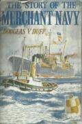 The Story of the Merchant Navy