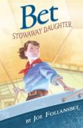 Bet: Stowaway Daughter