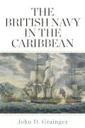 The British Navy in the Caribbean