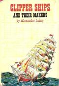 Clipper Ships and Their Makers