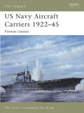 US Navy Aircraft Carriers 1922-45: Pre-war Classes